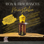 Muztaba Attar - Timeless & Elegant Fragrance by Royal Fragrances
